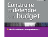 Construire et défendre son budget